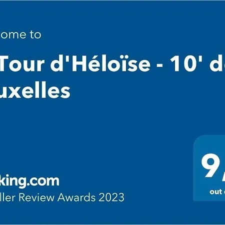La Tour D'heloise - 10' De Bruxelles * La Hulpe